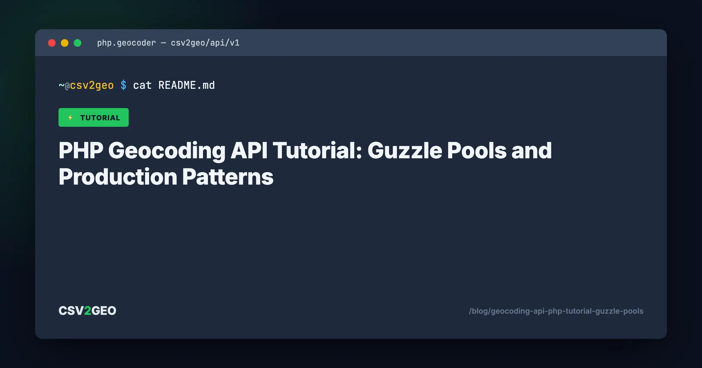 PHP Geocoding API Tutorial: Guzzle Pools and Production Patterns