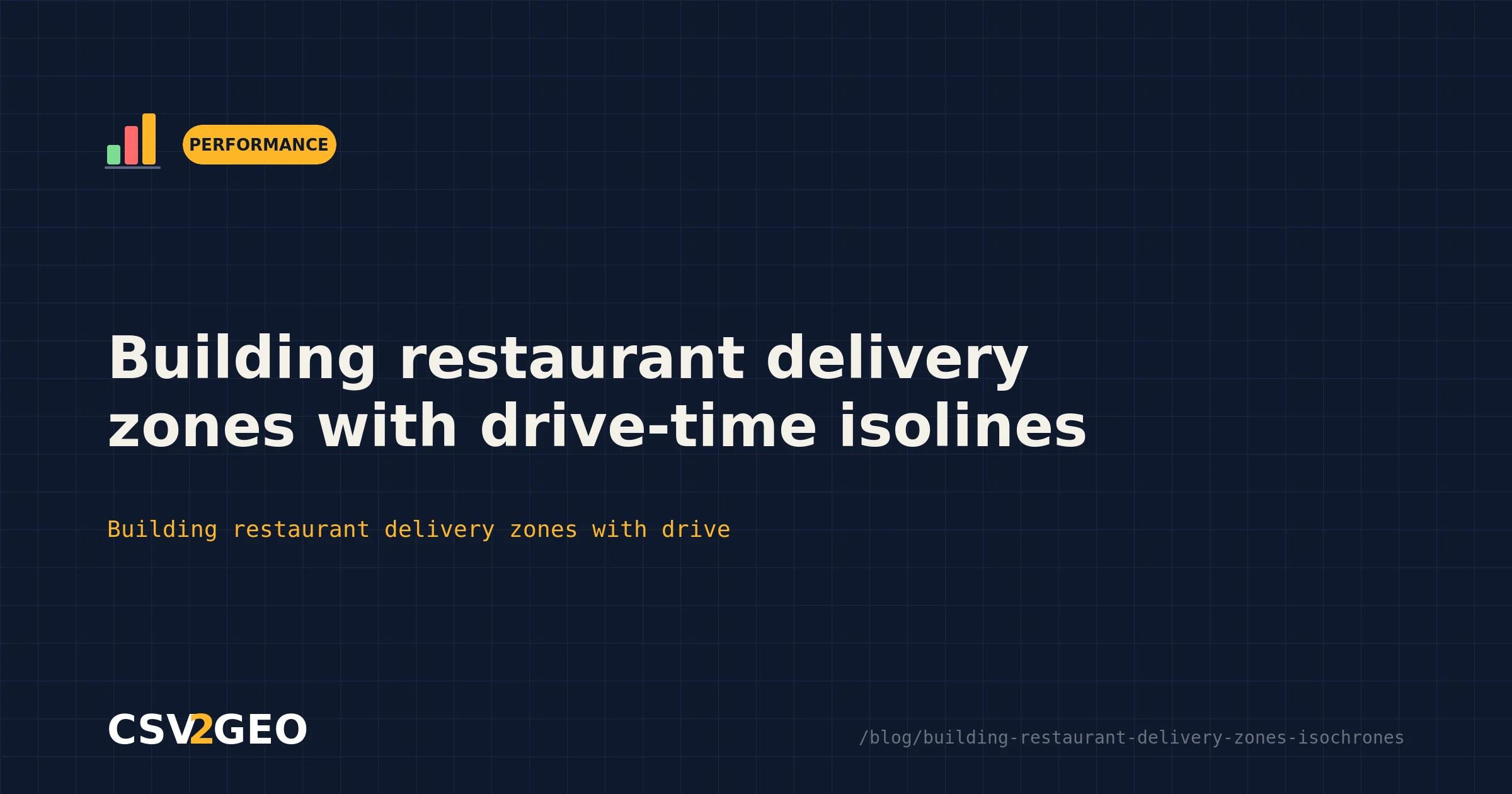 Building restaurant delivery zones with drive-time isolines