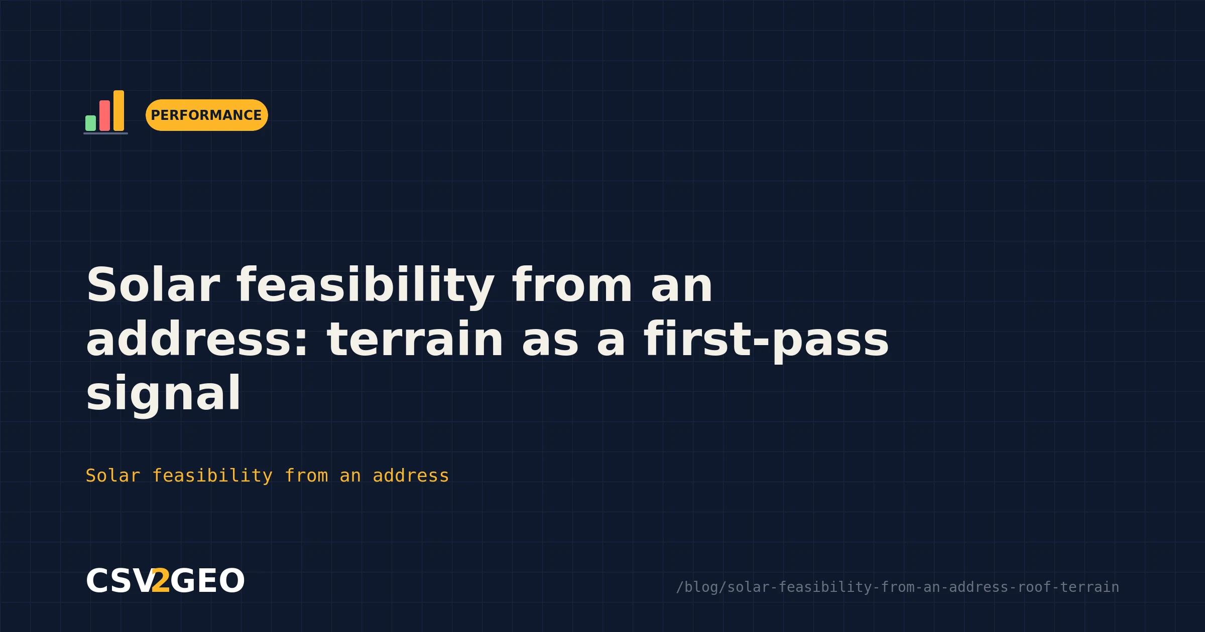 Solar feasibility from an address: terrain as a first-pass signal