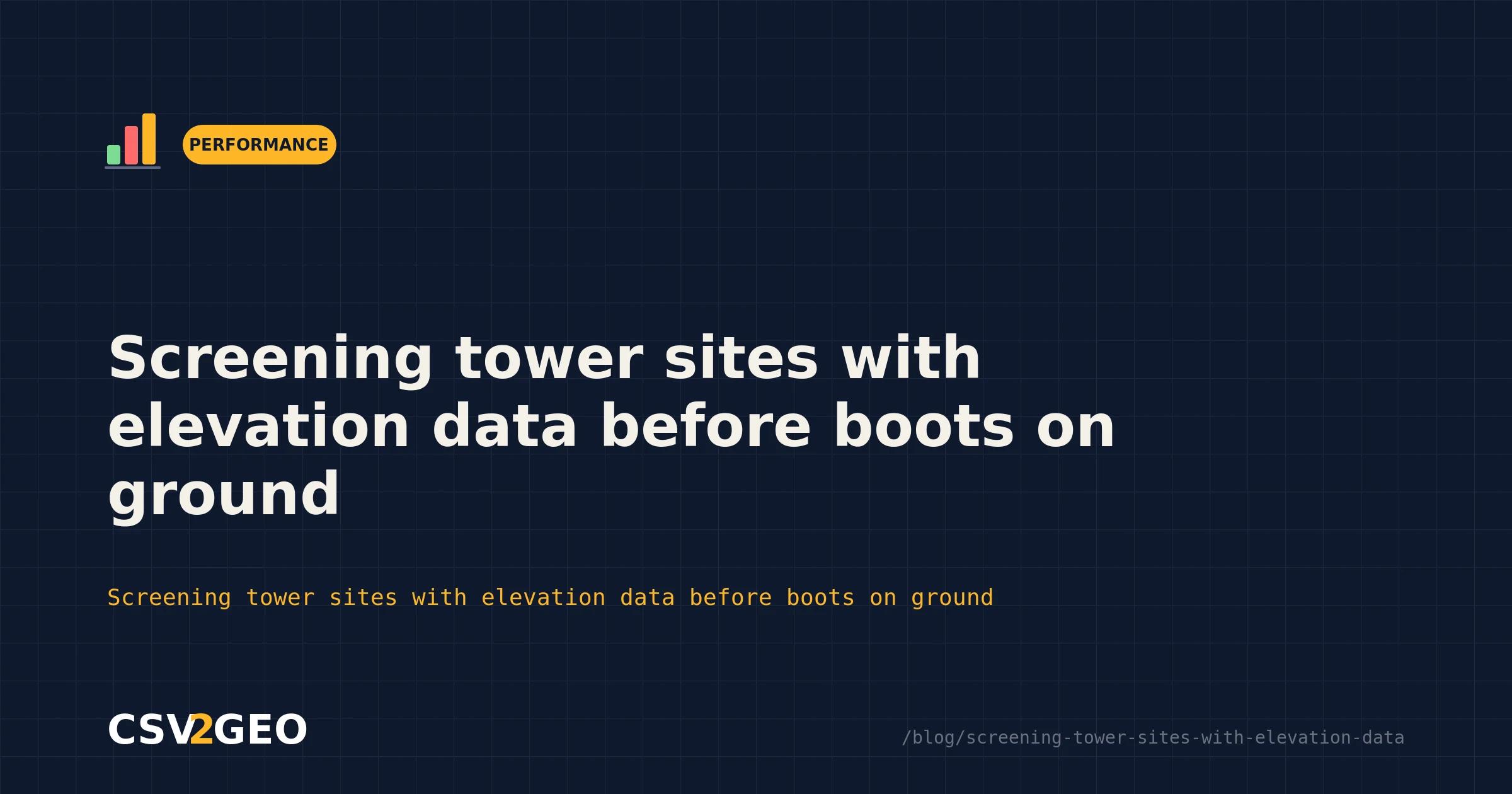 Screening tower sites with elevation data before boots on ground