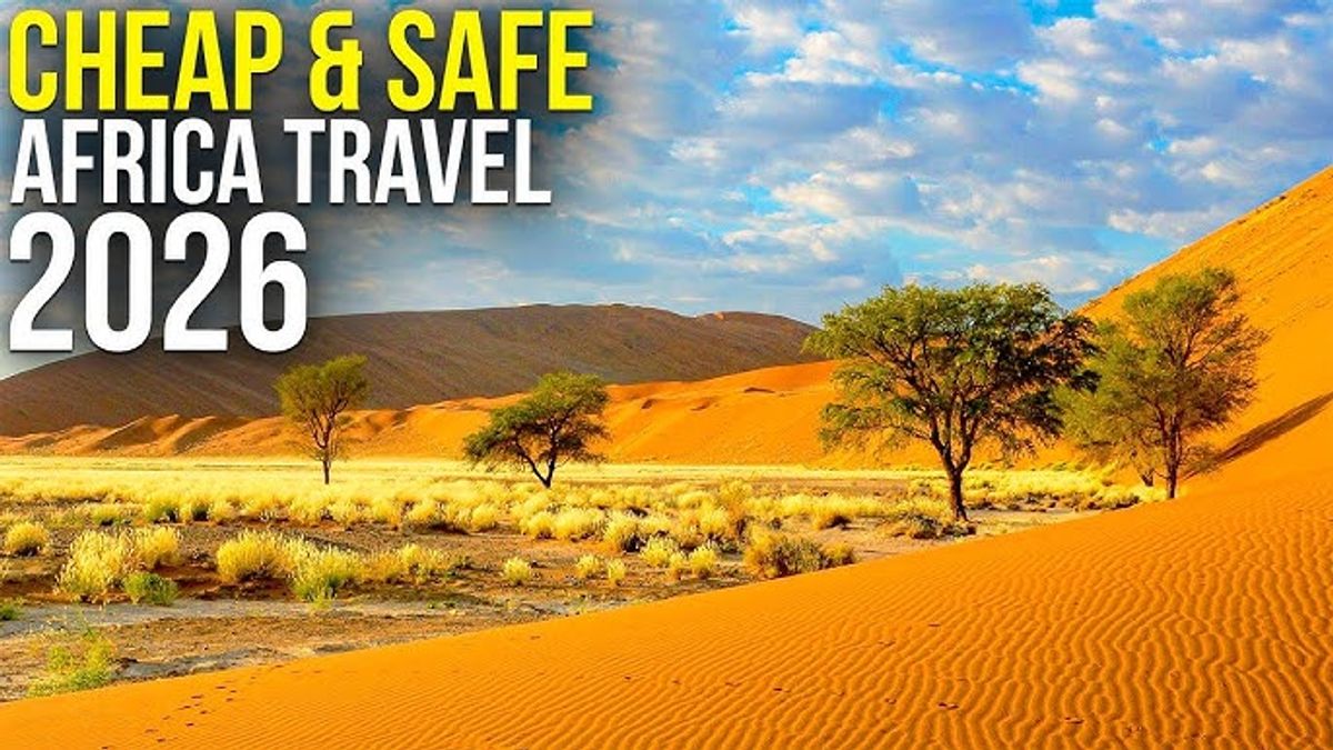 Best Affordable African Destinations to Kickstart Your 2026 Travel Goals