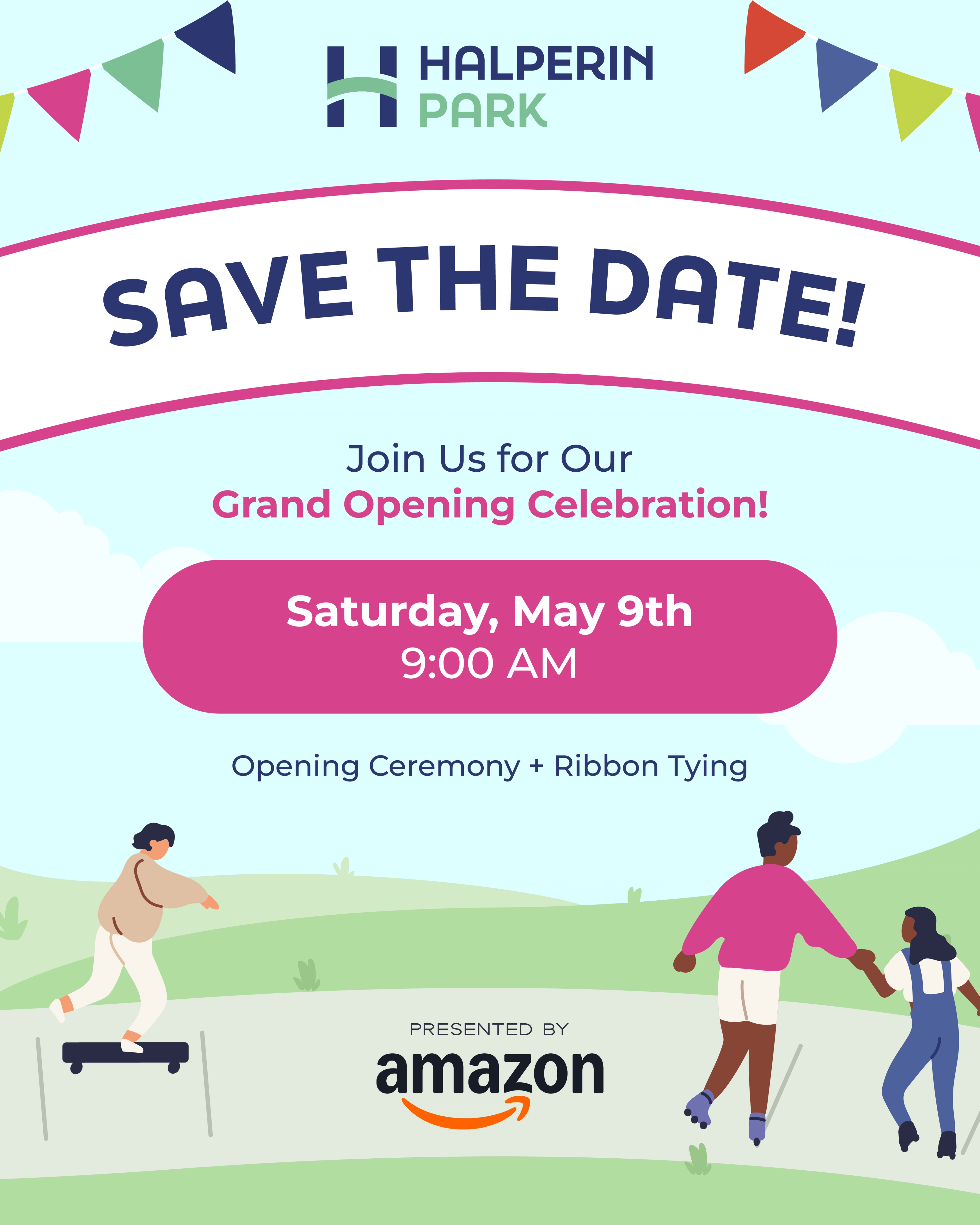 Grand Opening Celebration – 9:00 a.m