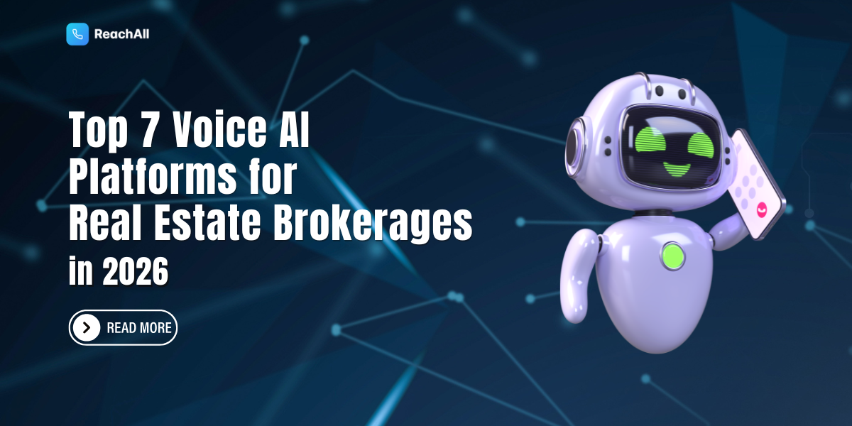 Top 7 Voice AI Platforms for Real Estate Brokerages in 2026