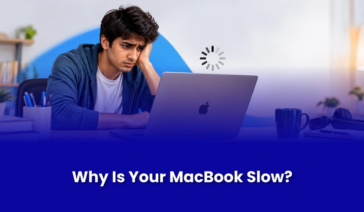 MacBook Running Slow? Causes and Fixes | MacBook Repair in Mumbai