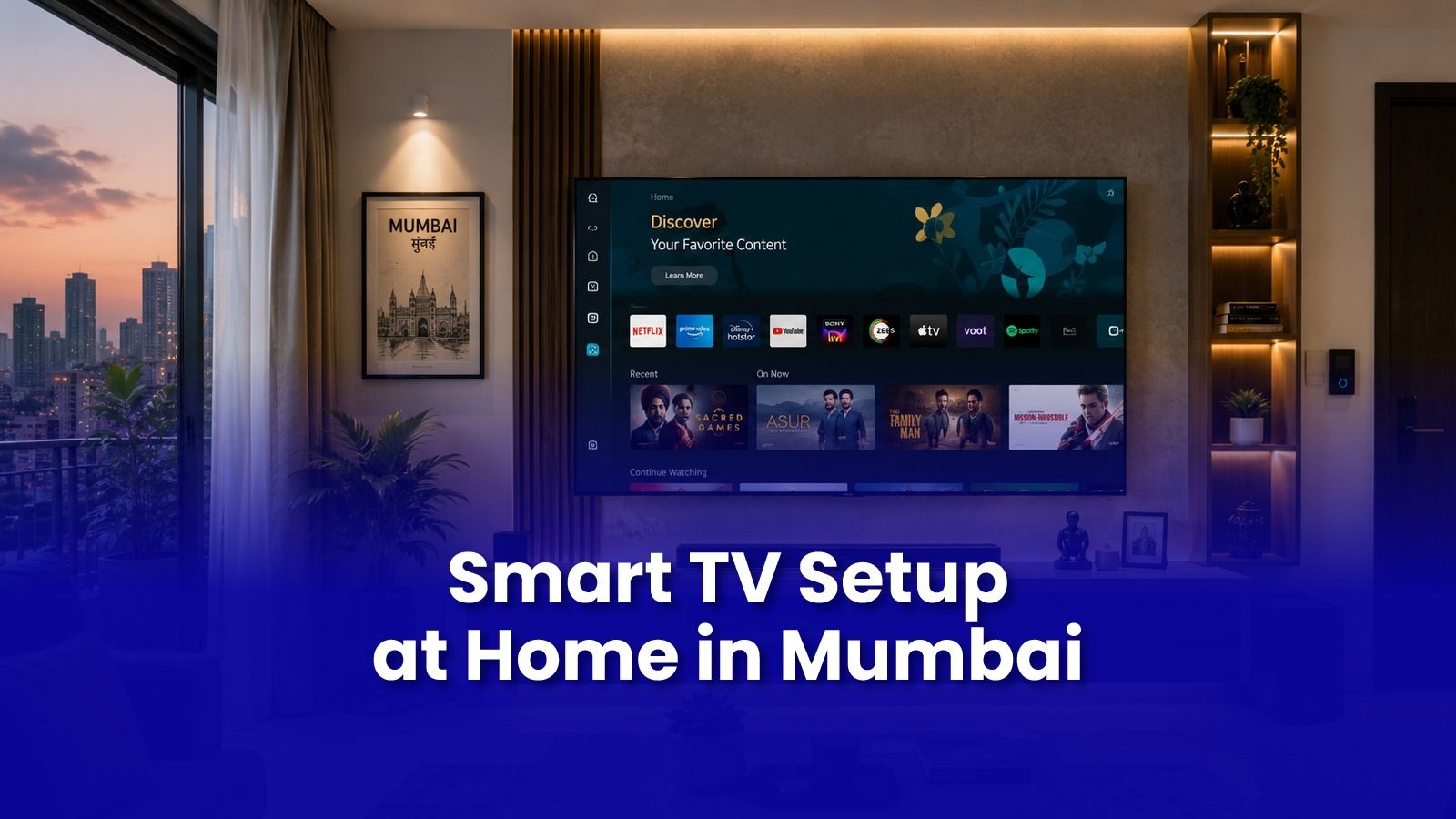 Smart TV Setup at Home in Mumbai: The Complete Guide | Pockit Engineers