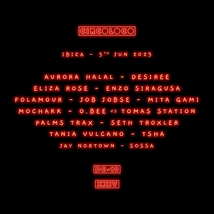 Circoloco at DC-10 event artwork