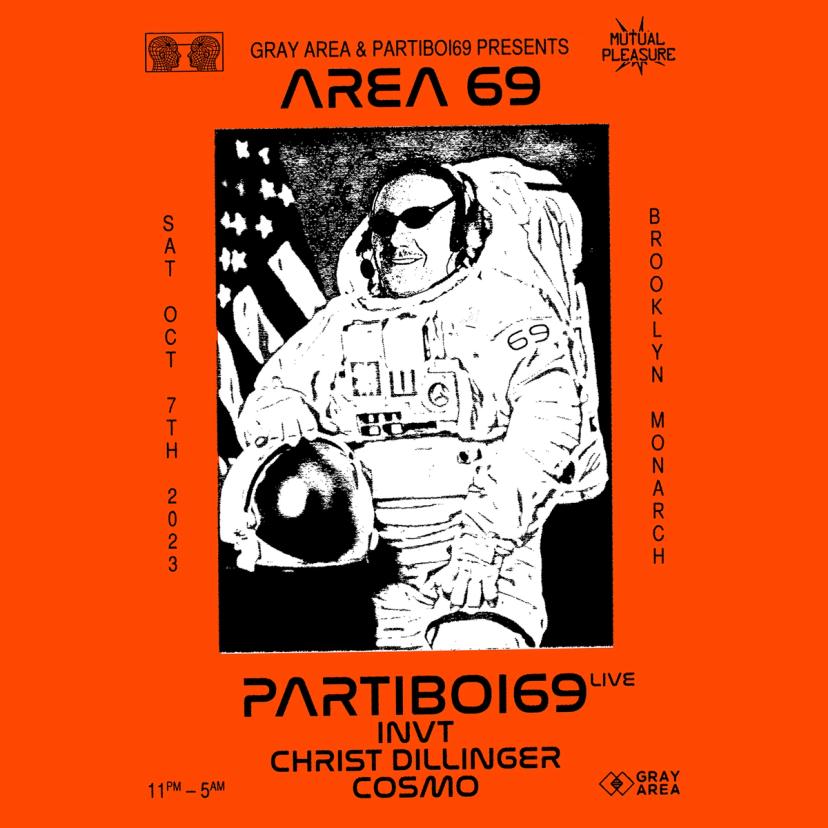 AREA 69 USA Debut: PARTIBOI69 Live, INVT, Christ Dillinger, Cosmo event artwork