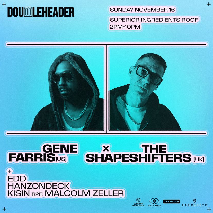 Doubleheader: Gene Farris x The Shapeshifters event artwork