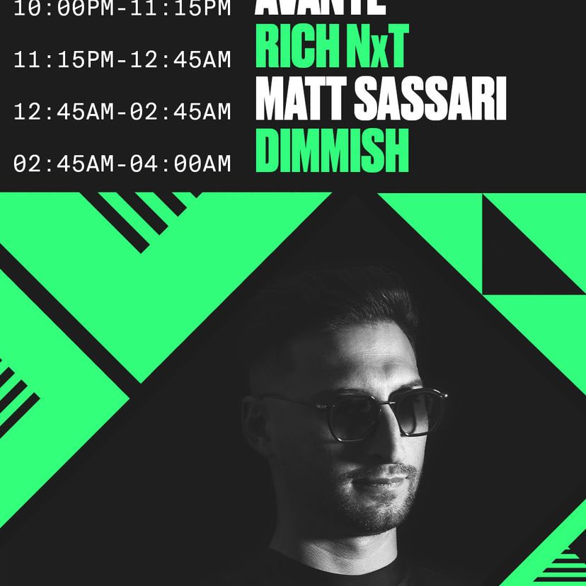 Matt Sassari w. Rich NxT, Dimmish, Avante event artwork