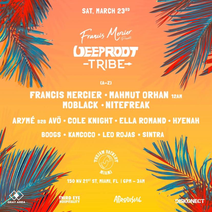 Deep Root Tribe MMW: Francis Mercier, Mahmut Orhan event artwork