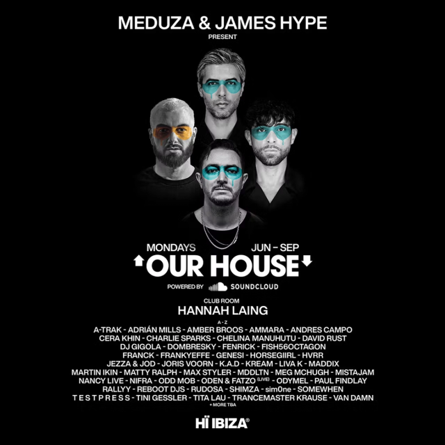 Meduza & James Hype present Our House event artwork