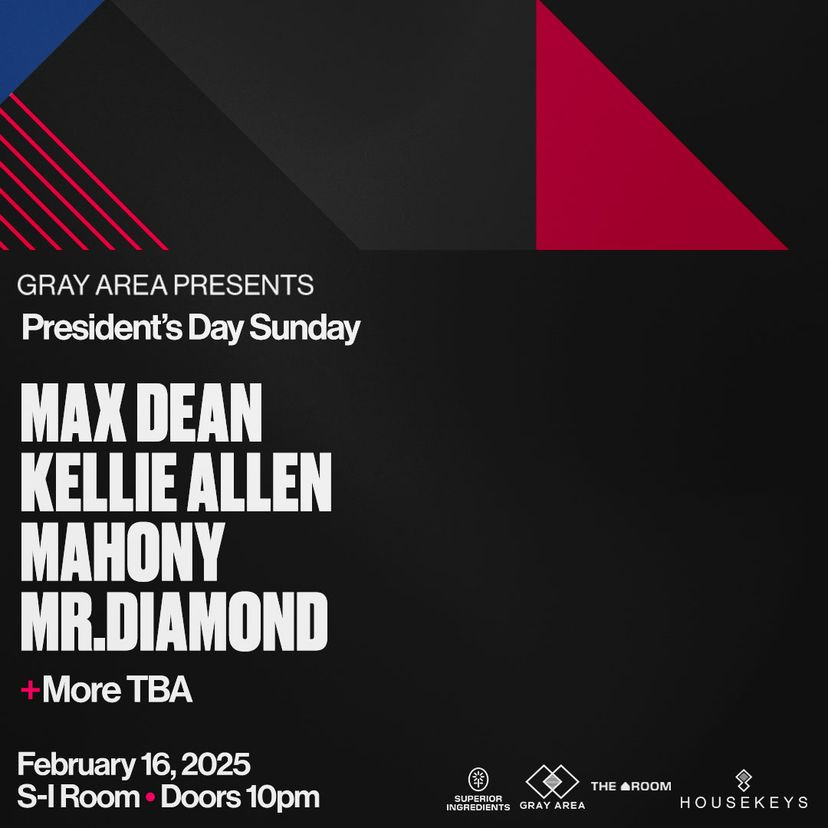 Presidents Day Weekend Closing Party w. Max Dean, Mahony, Kellie Allen + Mr. Diamond event artwork