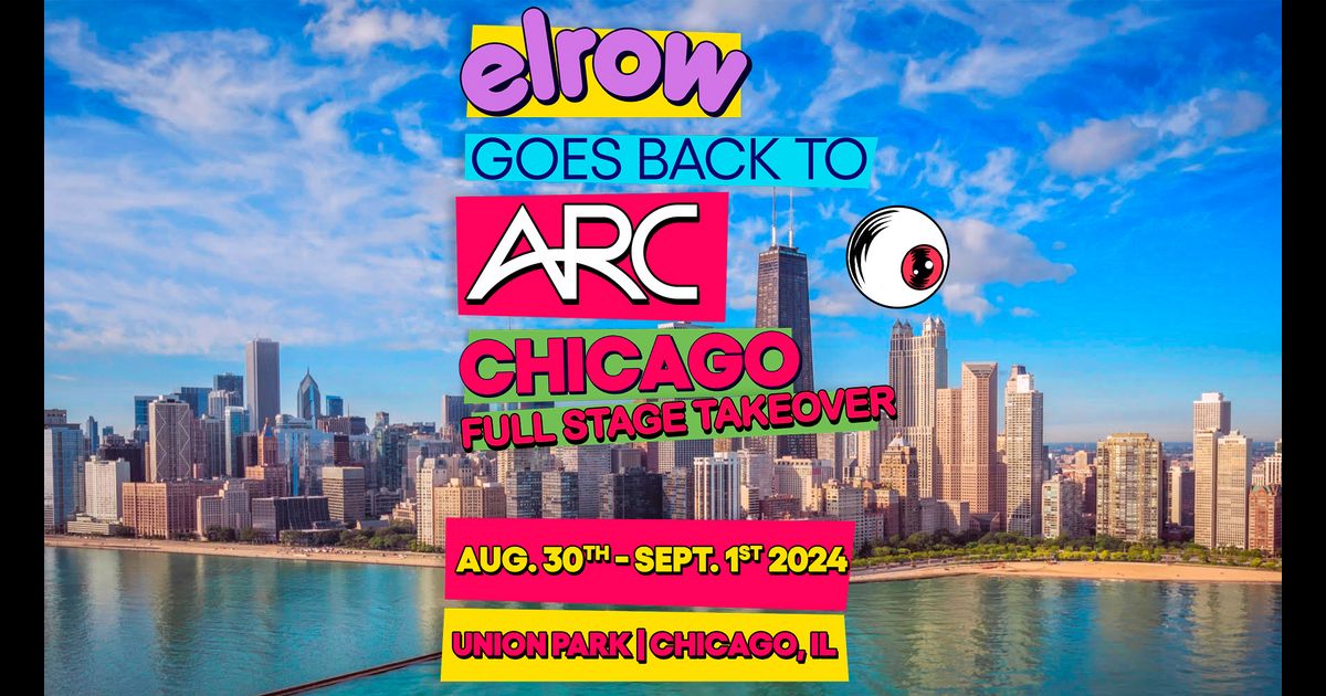 elrow Chicago at Arc Music Festival 2024 at... | Gray Area