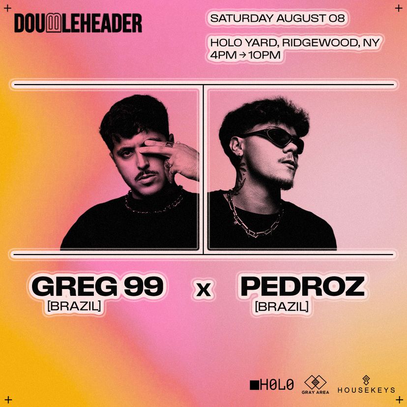 DOUBLEHEADER: GREG 99 x Pedroz *Open Air* event artwork