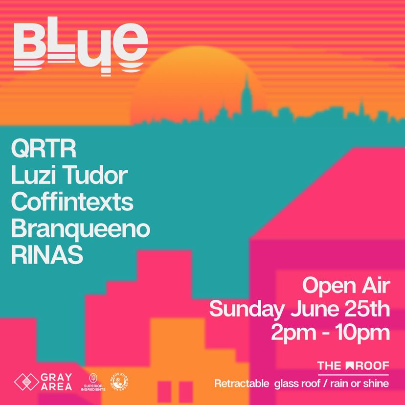 BLUE: QRTR, Luzi Tudor, and Friends event artwork