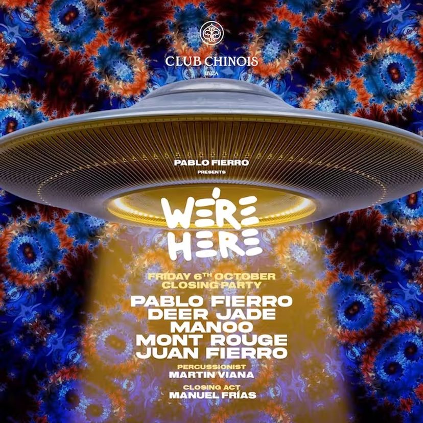 Pablo Fierro presents We're Here Closing Party event artwork