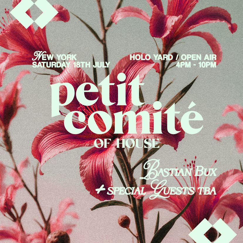 Bastian Bux: Petit Comité of House New York Debut event artwork