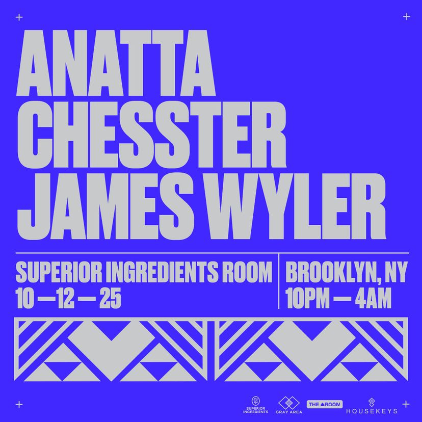 ANATTA, Chesster, James Wyler & Friends event artwork
