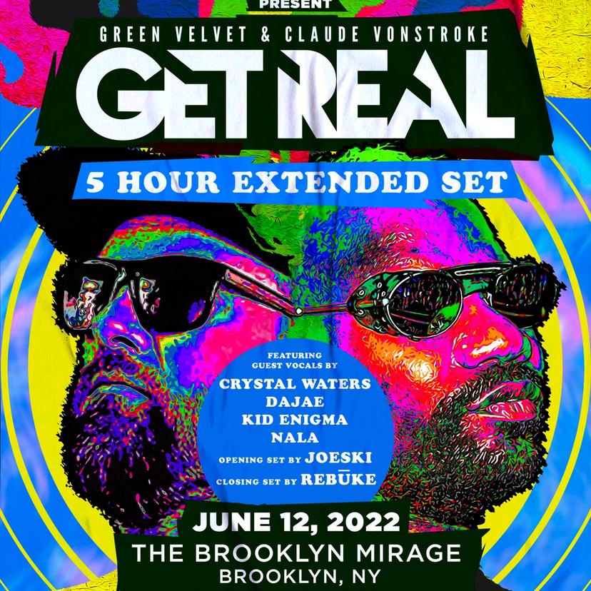 Get Real (Green Velvet & Claude VonStroke) event artwork