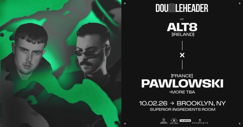 DOUBLEHEADER: Alt8 x Pawlowski