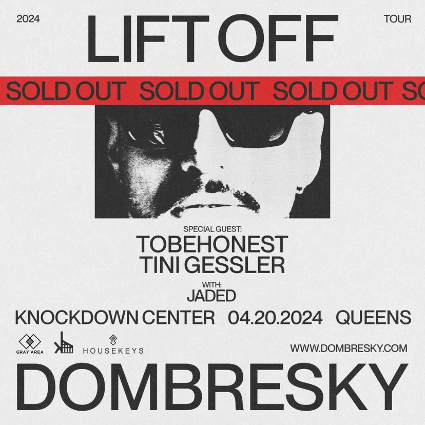 DOMBRESKY: LIFT OFF TOUR NEW YORK event artwork