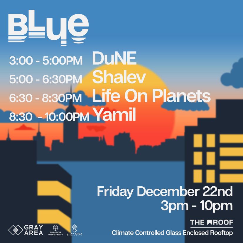 BLUE: Yamil, Life on Planets & Guests event artwork