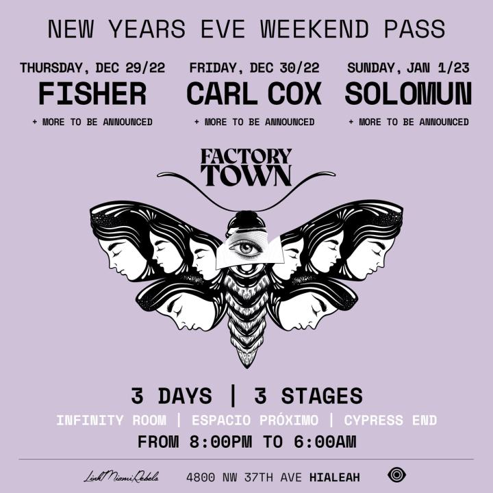 Factory Town - New Year's Eve Weekender at