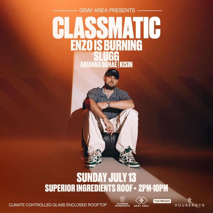 Classmatic w. Enzo Is Burning & Slugg event artwork