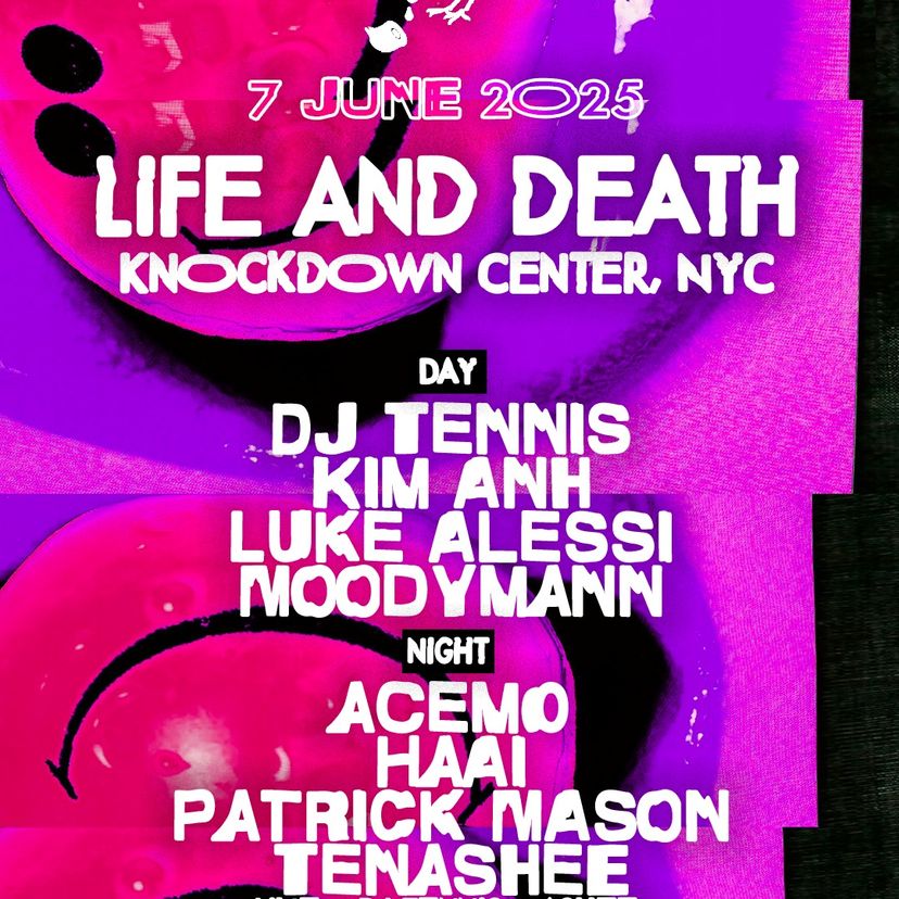 Life & Death w. DJ Tennis, TENASHEE, Patrick Mason + More event artwork