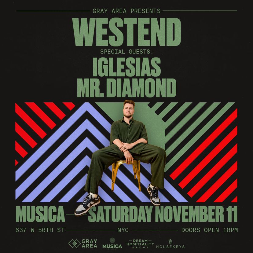 Westend w. special guest Iglesias & Mr.Diamond event artwork