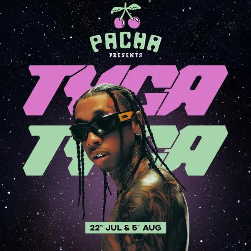 Pacha Presents Week 11 | Tyga event artwork