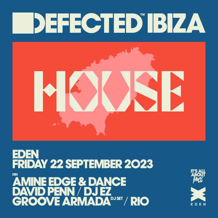 Defected with DJ EZ and Groove Armada event artwork