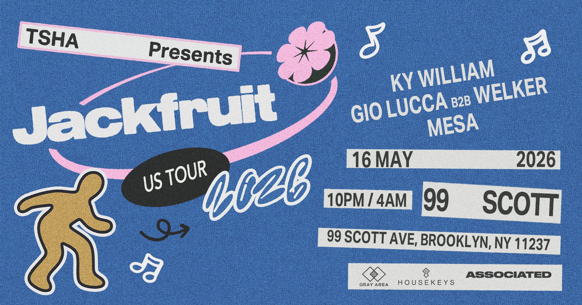 TSHA Presents Jackfruit at 99 Scott | Gray Area