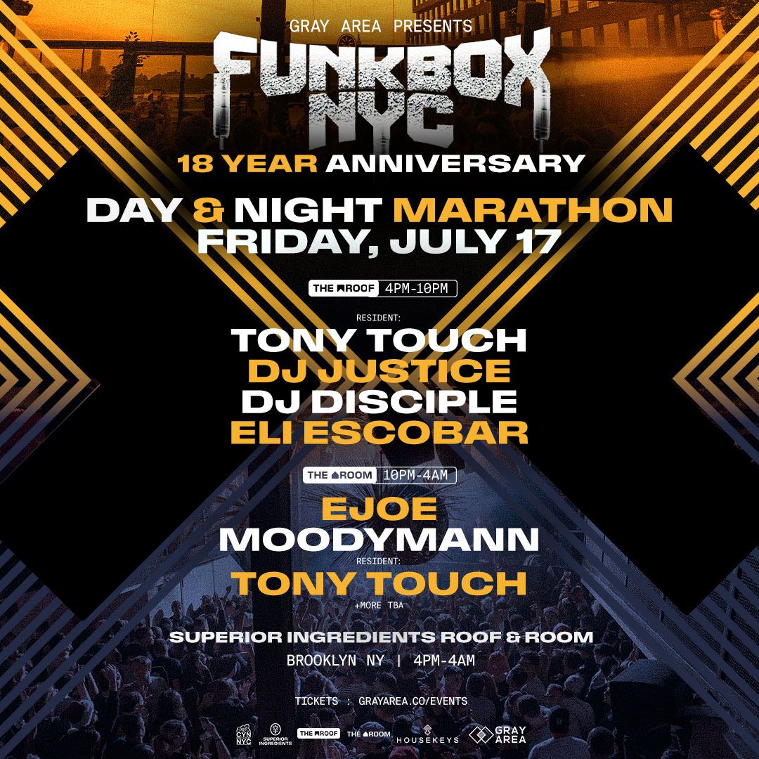 FUNKBOX NYC 18-Year Anniversary | Gray Area