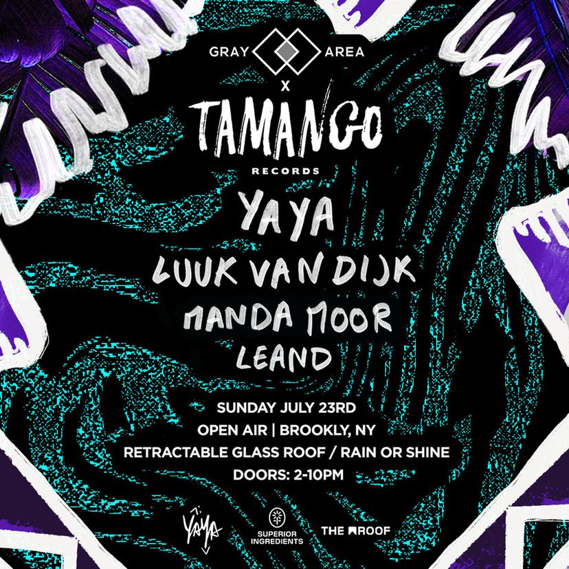 Tamango Records Showcase: Yaya + Manda Moor & Luuk Van Dijk event artwork