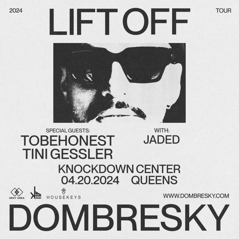 DOMBRESKY: LIFT OFF TOUR NEW YORK event artwork