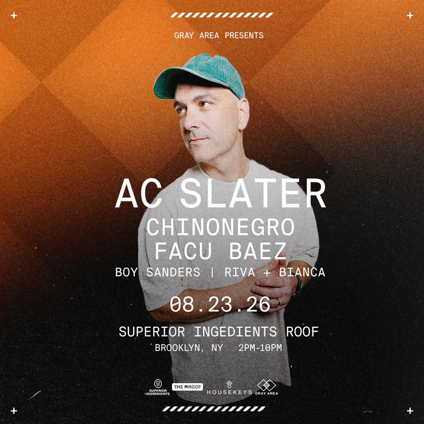 AC Slater with Facu Baez, Chinonegro & Guests event artwork