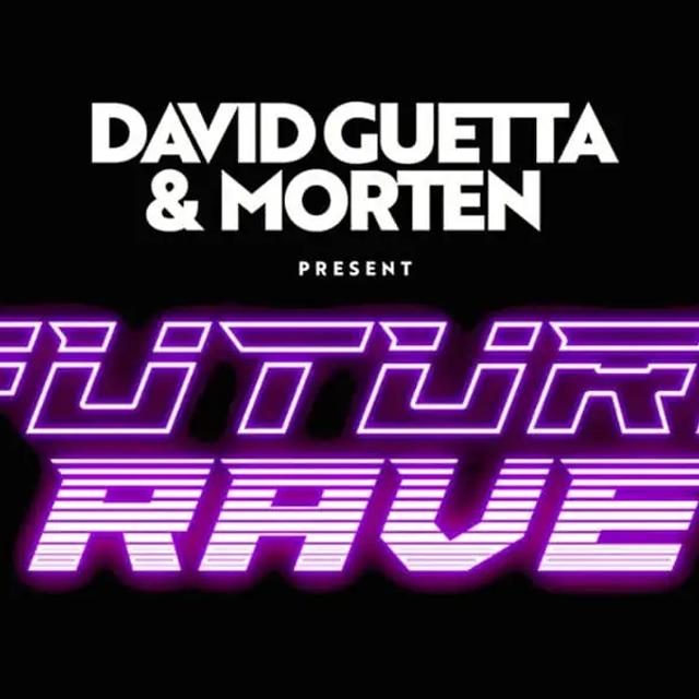 David Guetta and Morton present Future Rave event artwork