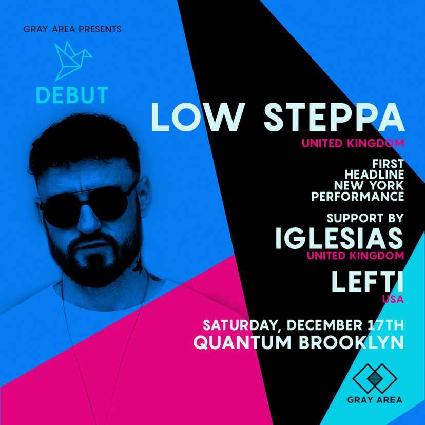 Low Steppa New York Headline Debut event artwork