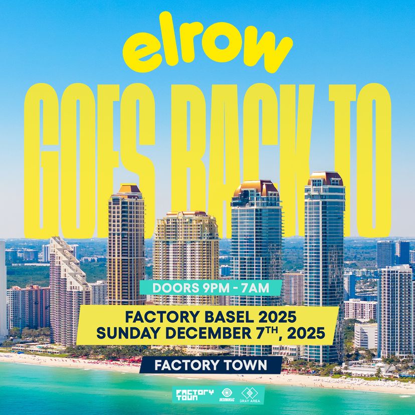 elrow Miami: Factory basel event artwork