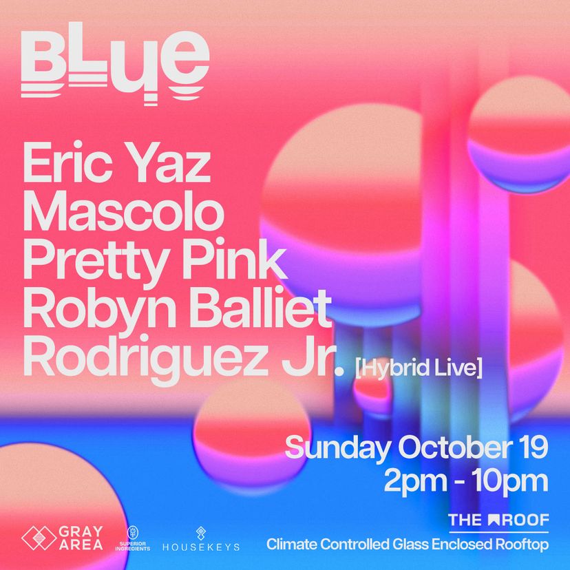 BLUE: Mascolo, Pretty Pink, Rodriguez Jr. [Hybrid Live] event artwork