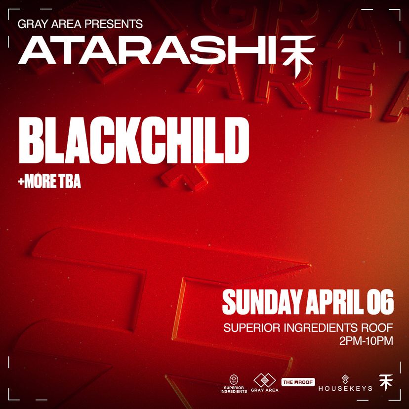 Debut: ATARASHI NYC w. Blackchild + More TBA event artwork