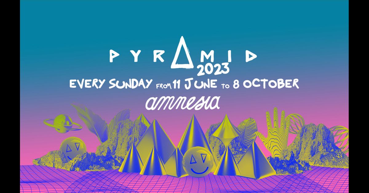 Pyramid Open Pyramid Opening Party at Amnesia Ibiza | Gray Area