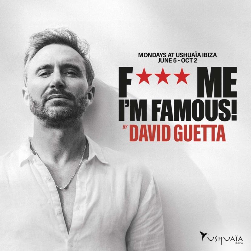 David Guetta presents F*** Me I'm Famous event artwork