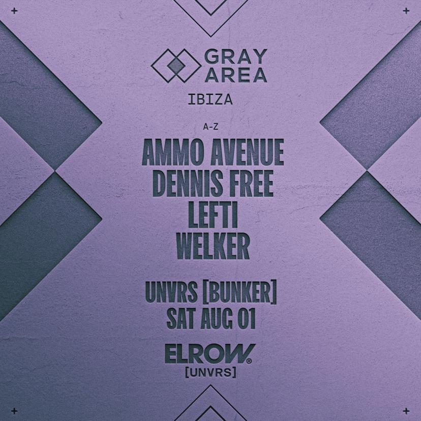 Gray Area Debut at UNVRS Ibiza event artwork