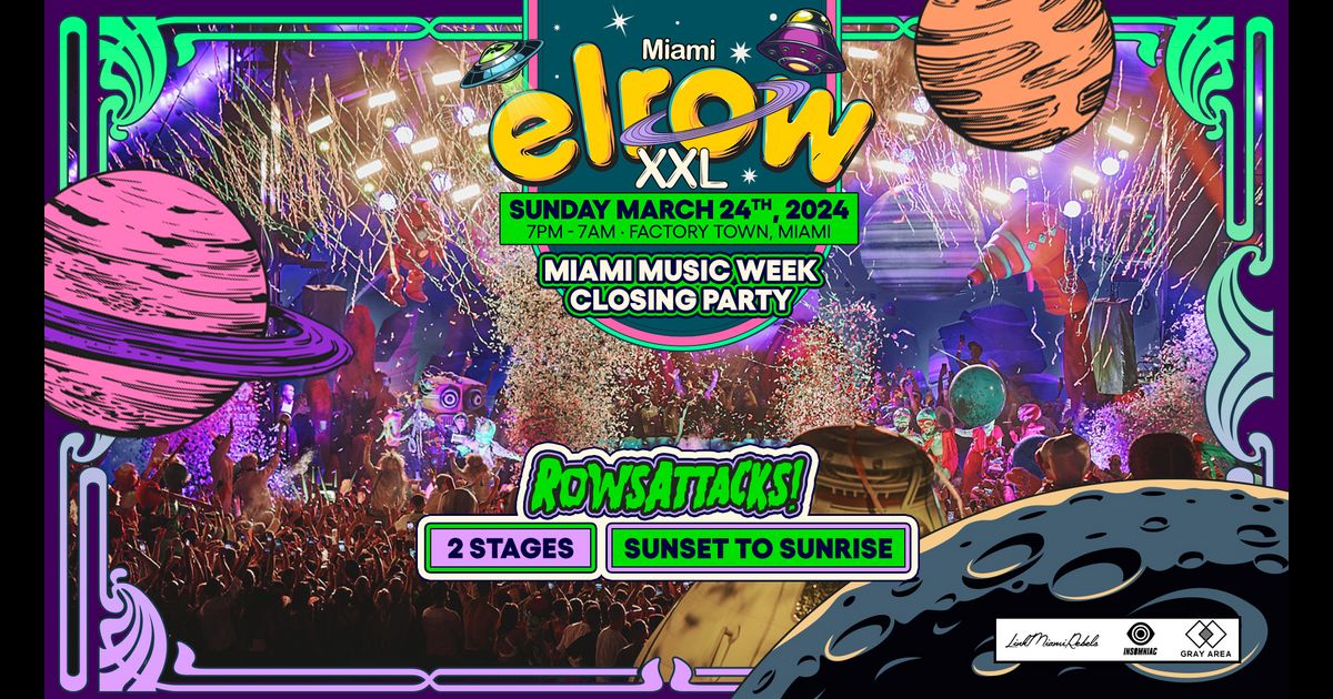 Elrow Miami 2025