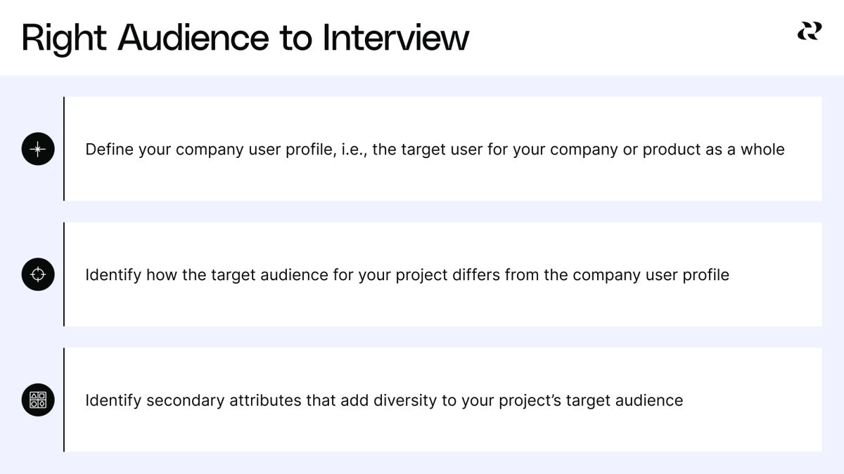 Conduct user interviews to refine user value