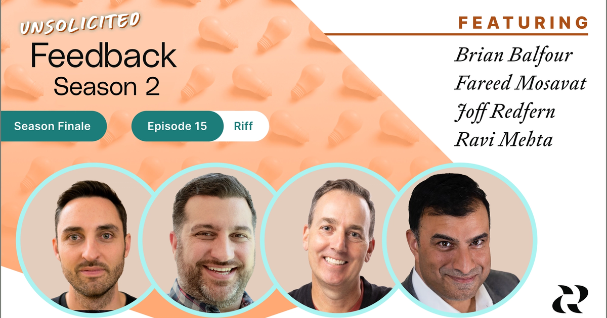Key Takeaways from H1 2024 (Part 1) w/ Brian Balfour, Ravi Mehta, Joff ...