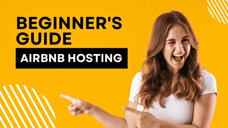 Starting Strong The Essential Beginners Guide to Airbnb Hosting