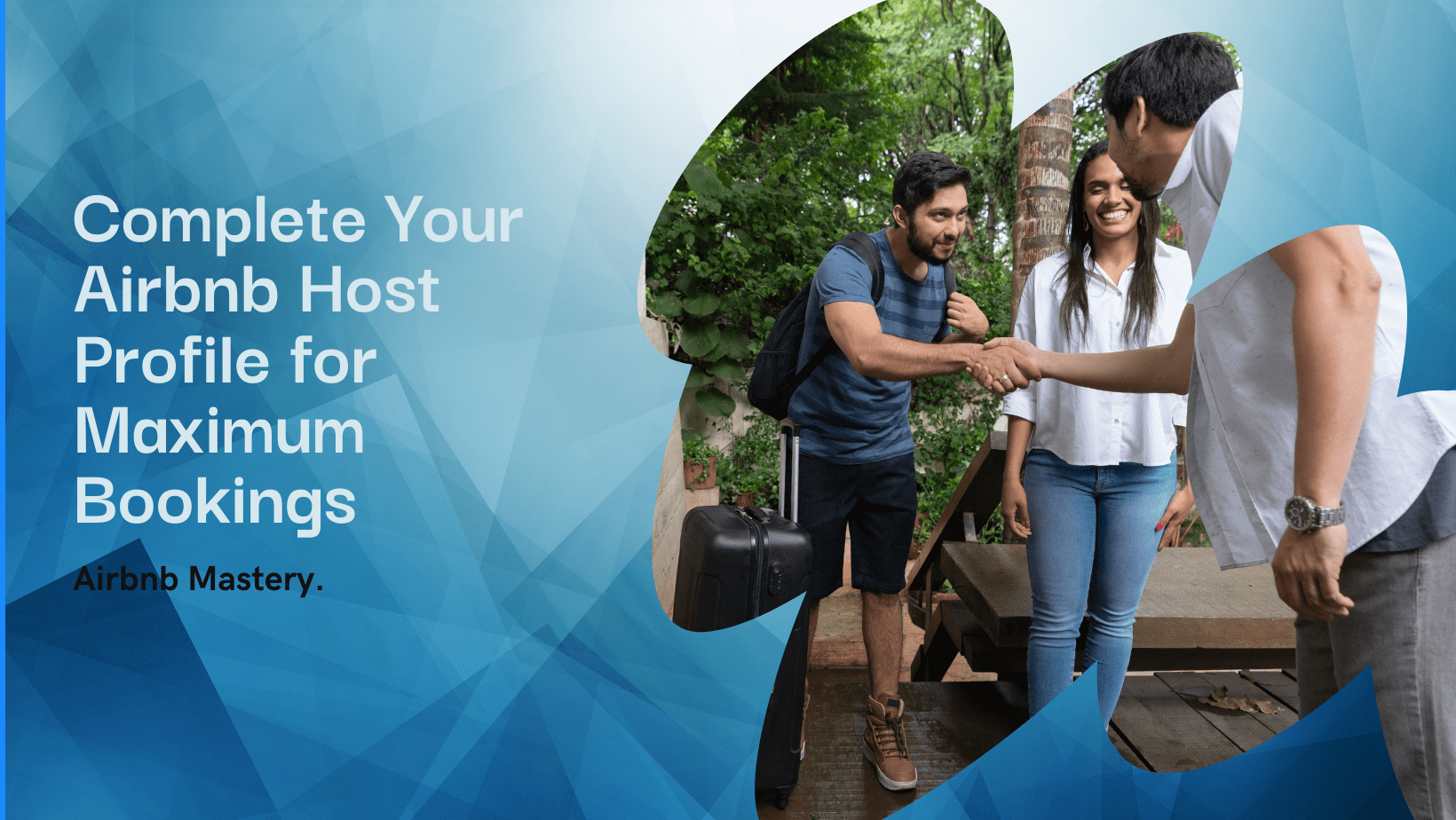 How to Complete 100 of Your Host Profile on Airbnb for Maximum Bookings